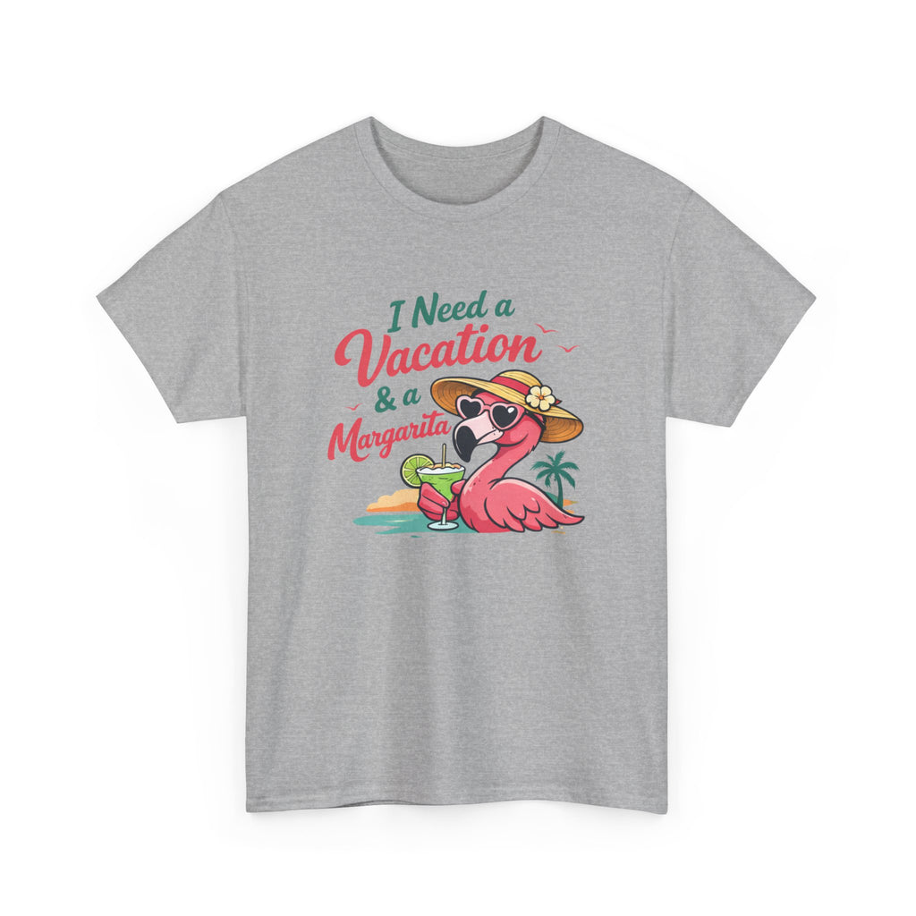 Vacation Margarita T-Shirt — "I Need a Vacation & a Margarita" Flamingo Tee
