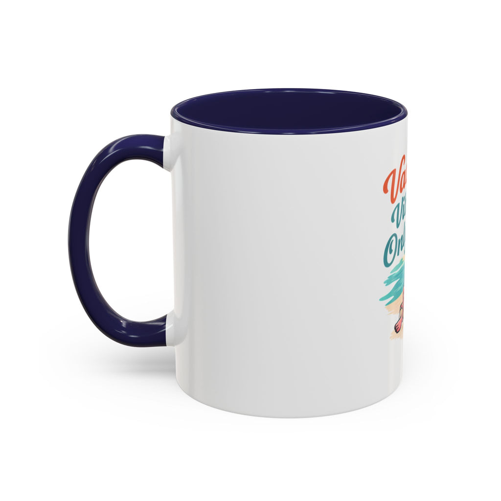 Vacay Vibes Only Accent Coffee Mug — Tropical Flamingo Beach Coffee Cup