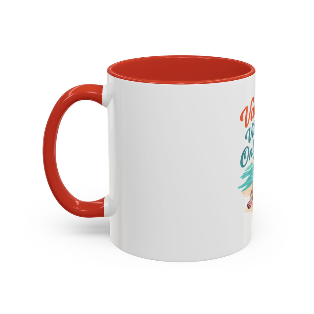 Vacay Vibes Only Accent Coffee Mug — Tropical Flamingo Beach Coffee Cup