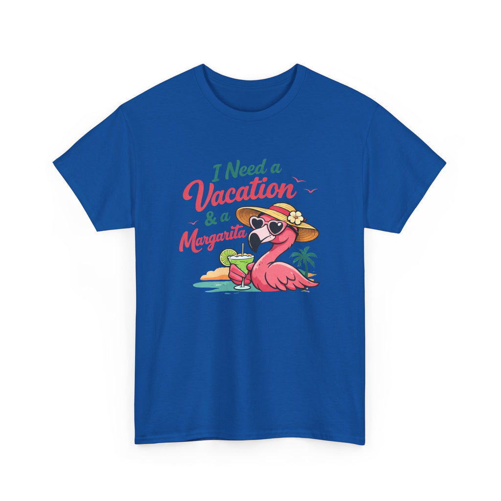 Vacation Margarita T-Shirt — "I Need a Vacation & a Margarita" Flamingo Tee